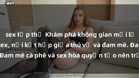 sex tập thể Khám phá không gian mới lạ tại quán cà phê sex, nơi kết hợp giữa thú vị và đam mê. Đam mê cà phê và sex hòa quyện tạo nên trải nghiệm độc đáo.
