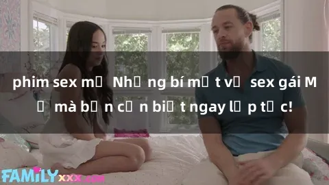 phim sex mỹ Những bí mật về sex gái Mỹ mà bạn cần biết ngay lập tức!